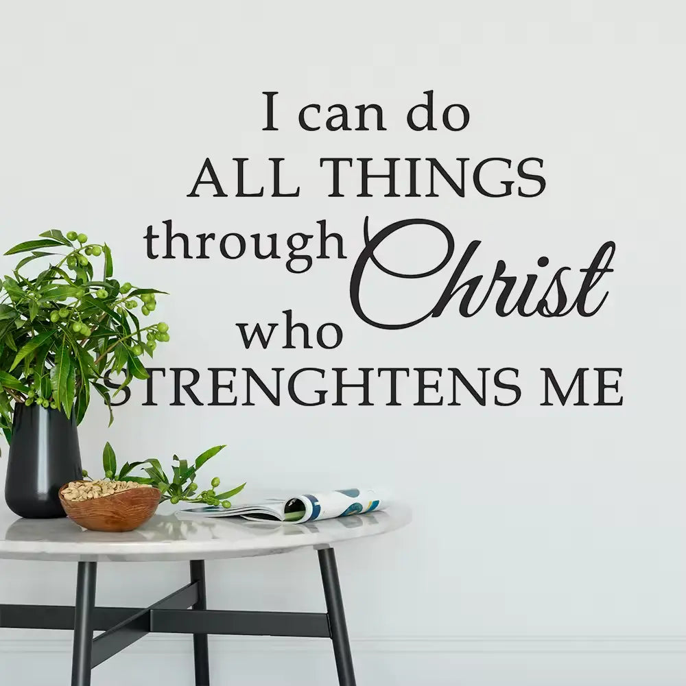 Family Art Decoration I Can Do All Things Through Christ who Strengthens me Inspirational Wall Decal Quote size 20x90 dz0210