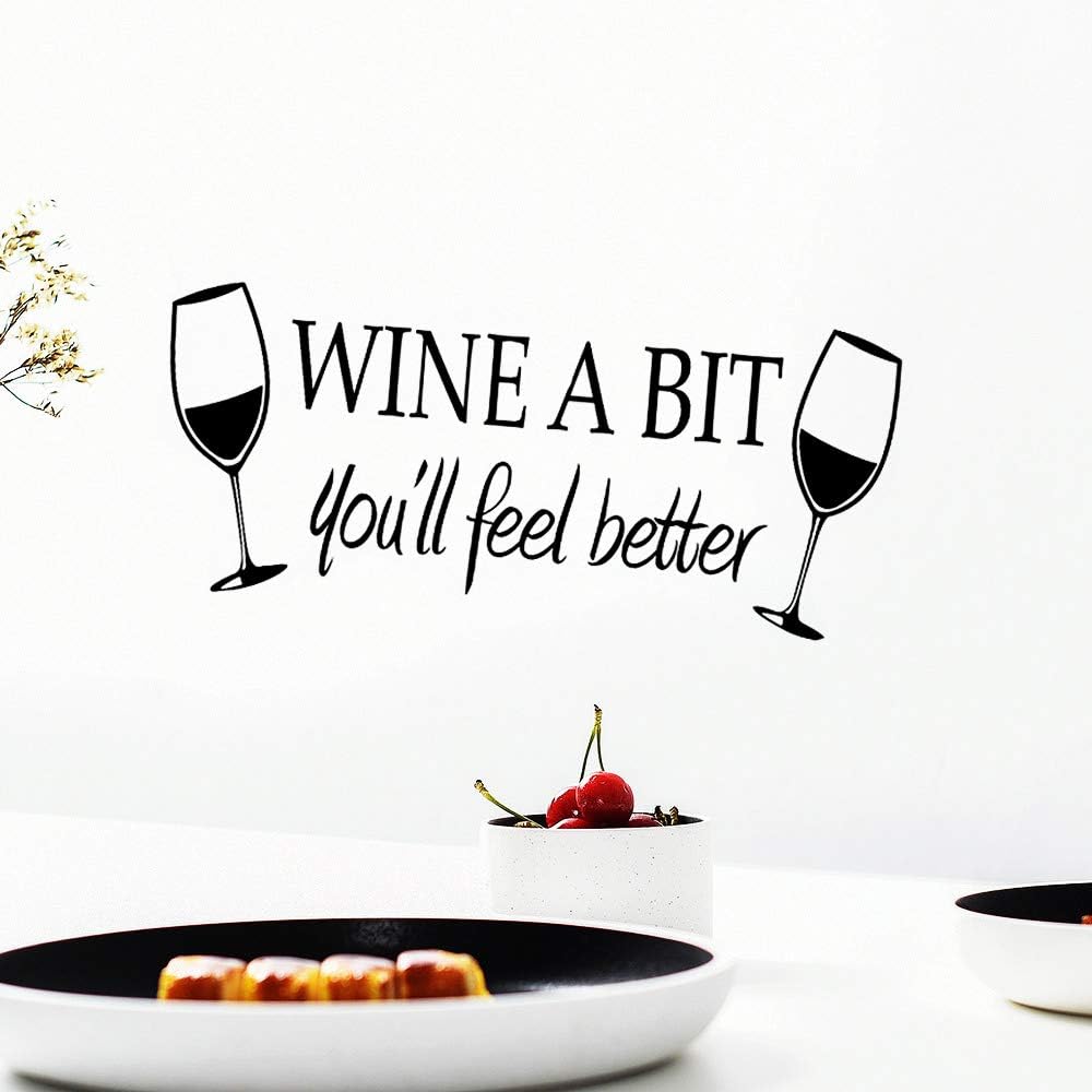 Wine a Bit You'll Feel Better Quote Letter Wall Sticker Vinyl Wall Decals Home Ars Removable Kitchen Dining Room Wall Decal Vinyl Home Décor black size 30x60 nc8209