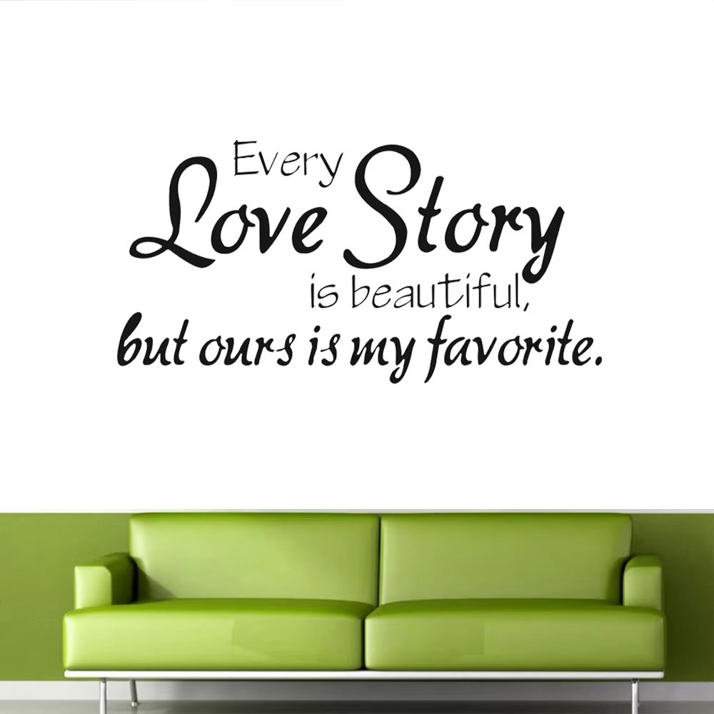Wall Stickers Home Decor -English Quote "Every Love Story Is Beautiful" Vinyl Lettering Words Wall Art Quote Sticky Decals 30 Size : 45x67cm