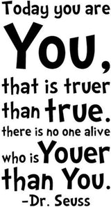 NYKKOLA Dr Seuss Today You Are You Wall Art Vinyl Decals Stickers Quotes and Sayings Home Art Decor Decal Love Kids Bedroom size 60x90 DZR2005