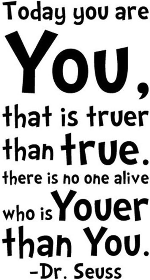 NYKKOLA Dr Seuss Today You Are You Wall Art Vinyl Decals Stickers Quotes and Sayings Home Art Decor Decal Love Kids Bedroom size 60x90 DZR2005