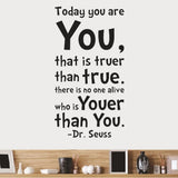 NYKKOLA Dr Seuss Today You Are You Wall Art Vinyl Decals Stickers Quotes and Sayings Home Art Decor Decal Love Kids Bedroom size 60x90 DZR2005