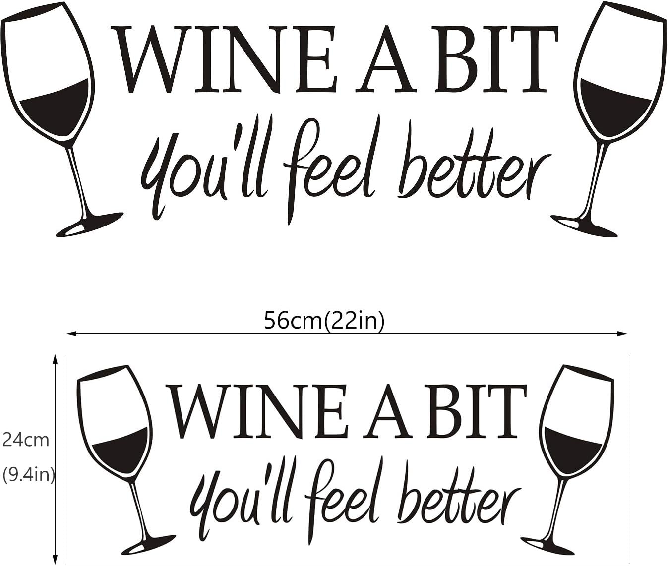 Wine a Bit You'll Feel Better Quote Letter Wall Sticker Vinyl Wall Decals Home Ars Removable Kitchen Dining Room Wall Decal Vinyl Home Décor black size 30x60 nc8209