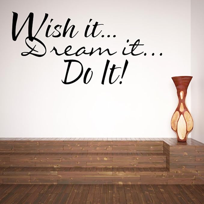 Wish It, Dream It, Do It : Turn the Life You're Living Into the Life You Want   ncwish4518 Size: 45x18cm
