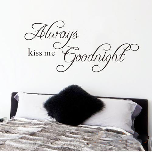 Always Kiss Me Good Night Wall Sticker, Vinyl Saying Words Quote Decals Warm Inspirational Quotes Removable Art Decor for Bedroom, Living Room, Home Decoration   Dz016  Size 42x18