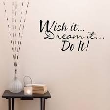 Wish it...Dream it...Do it! Wall Decals Stickers, Black size 20x40cm nc1057