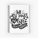 The Best Things In Life Arent Things Art Print